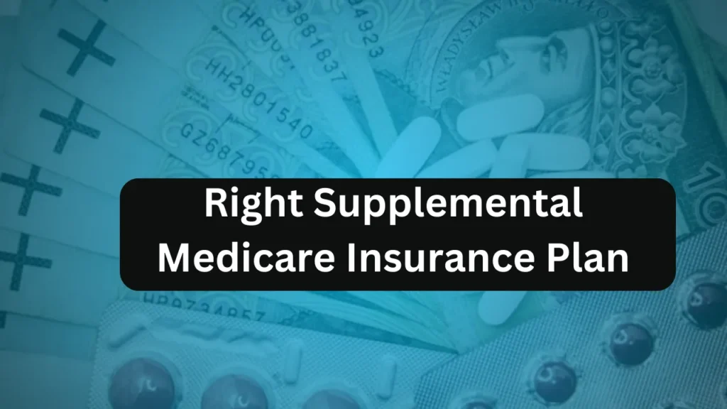 Supplemental Medicare Insurance Plan